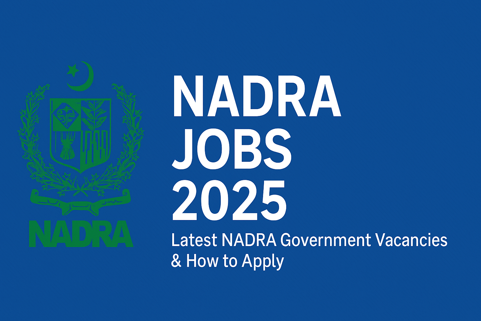 Nadra Jobs 2025